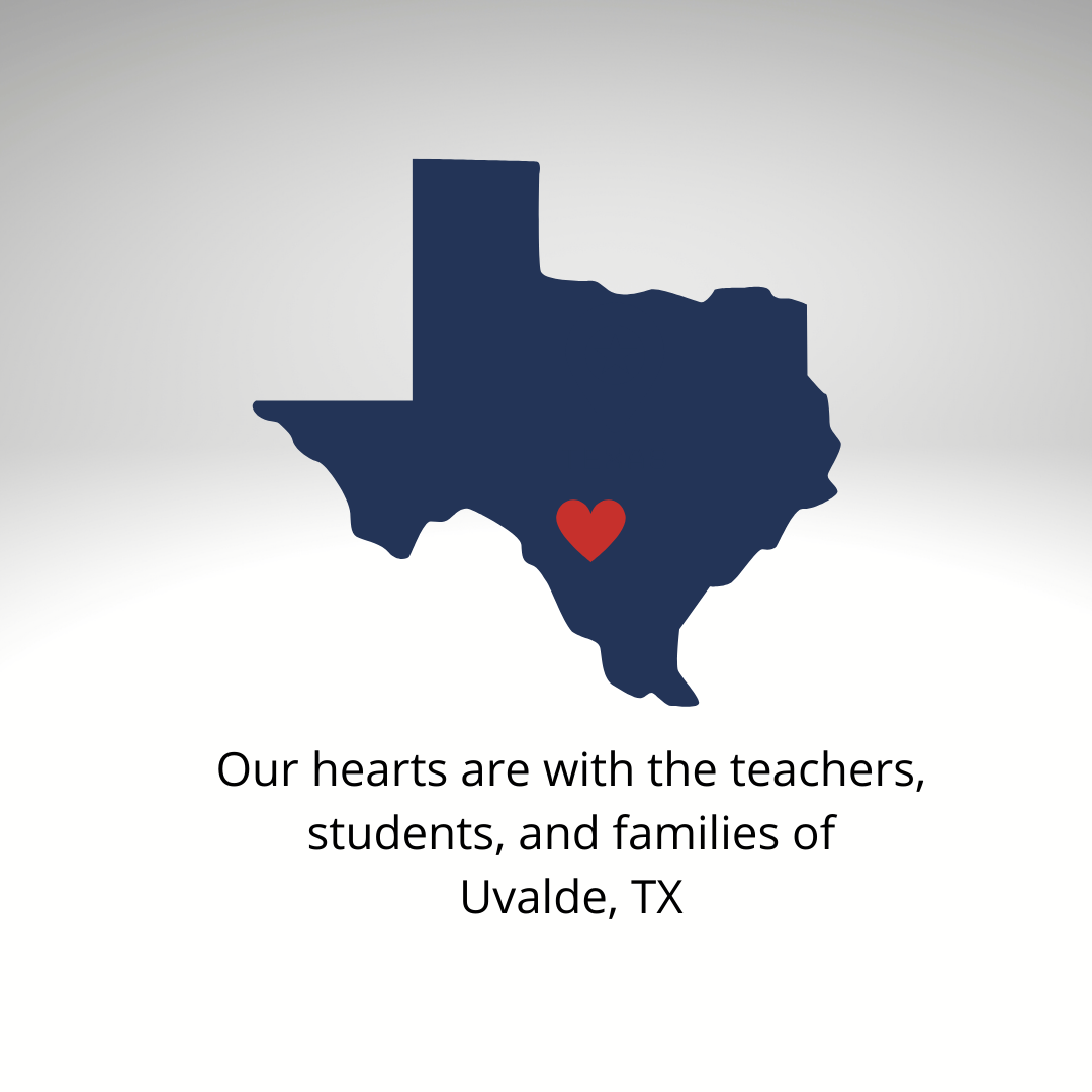 Robb Elementary School Hearts are with the Teachers, Students, and Families