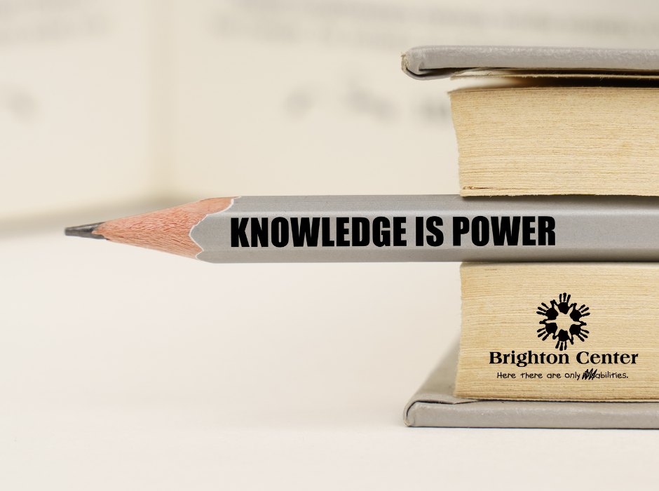 Knowledge of Special Education Laws is Power Brighton Center