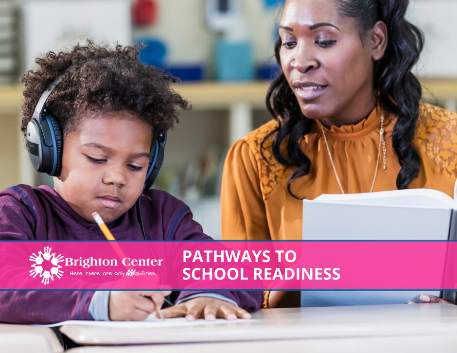 Brighton Center's Pathways to School Readiness
