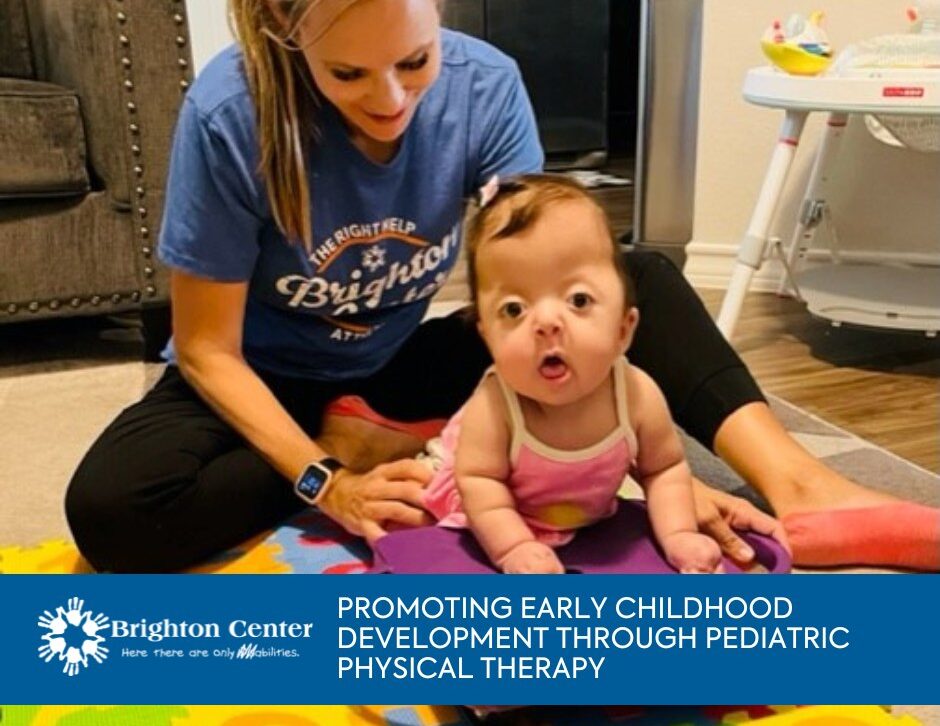 Brighton Center Physical Therapist Promoting Early Childhood Development Through Pediatric Physical Therapy
