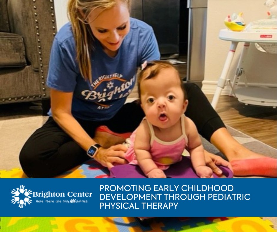 Brighton Center Physical Therapist Promoting Early Childhood Development Through Pediatric Physical Therapy