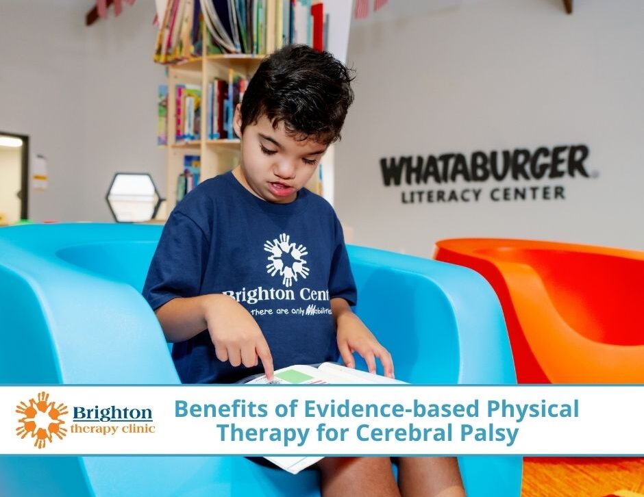 Celebral Palsy in Children and the Benefits of Evidence-based Physical Therapy